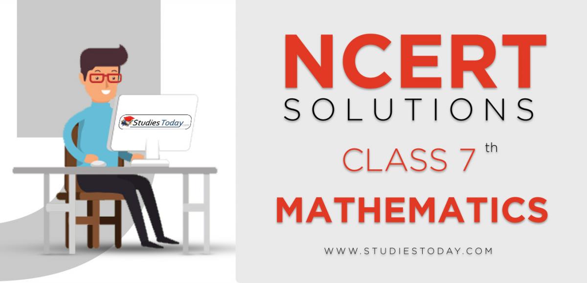 NCERT Solutions For Class 7 Mathematics